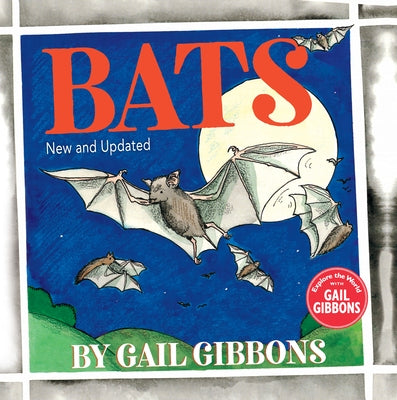 Bats by Gibbons, Gail