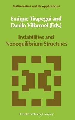 Instabilities and Nonequilibrium Structures by Tirapegui, E.