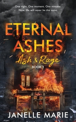 Eternal Ashes by Marie, Janelle