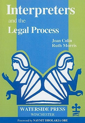 Interpreters and the Legal Process by Colin, Joan