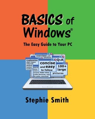 BASICS of Windows: The Easy Guide to Your PC by Forney, Jerry
