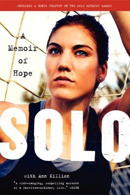 Solo: A Memoir of Hope by Solo, Hope