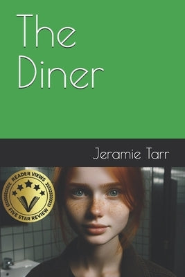 The Diner by Tarr, Jeramie