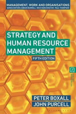Strategy and Human Resource Management by Boxall, Peter