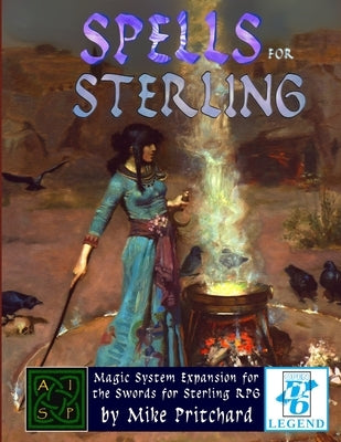 Spells for Sterling (Softcover) by Pritchard, Mike