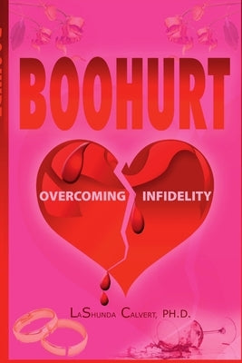 Boohurt by Calvert, Lashunda