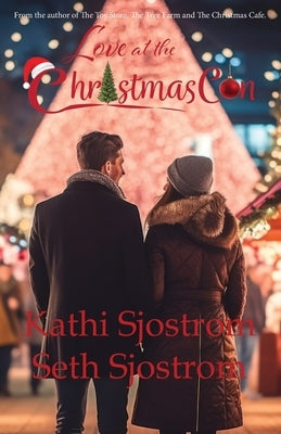 Love at the Christmas Con by Sjostrom