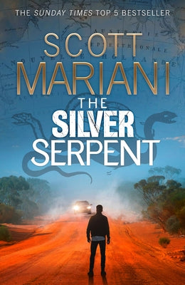 The Silver Serpent by Mariani, Scott