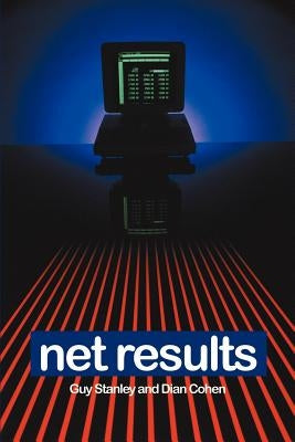 Net Results by Stanley, Guy