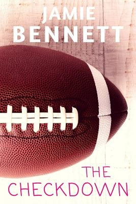 The Checkdown by Bennett, Jamie