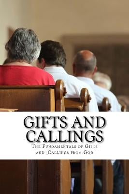 Gifts and Callings: Operating in The Holy Spirit by Winbush, Diane M.