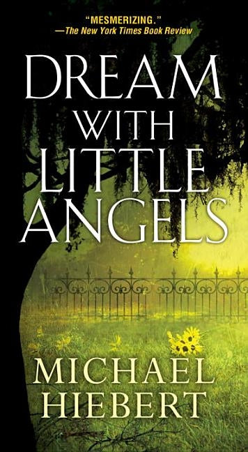 Dream With Little Angels by Hiebert, Michael