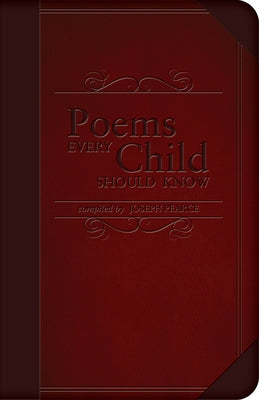 Poems Every Child Should Know by Pearce, Joseph