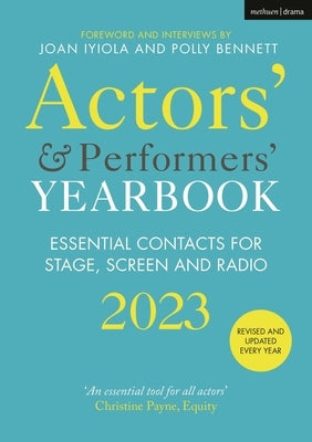 Actors' and Performers' Yearbook 2023 by Lowe, Syrus