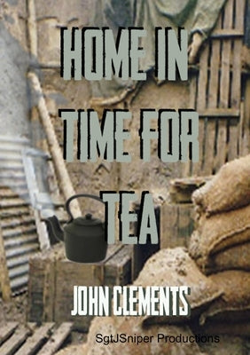 Home In Time For Tea by Clements, John