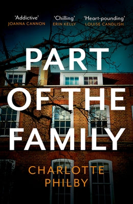 Part of the Family by Philby, Charlotte