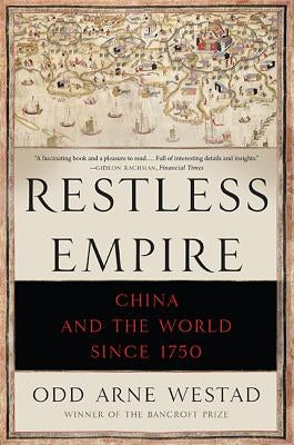 Restless Empire by Westad, Odd Arne