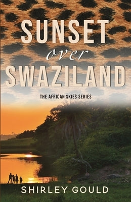 Sunset over Swaziland by Gould, Shirley