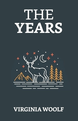 The Years by Woolf, Virginia