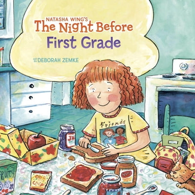 The Night Before First Grade by Wing, Natasha