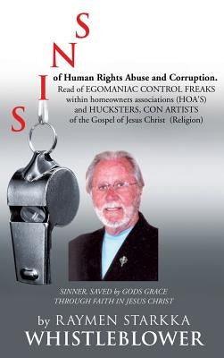 SINS of Human Rights Abuse and Corruption by Starkka, Raymen