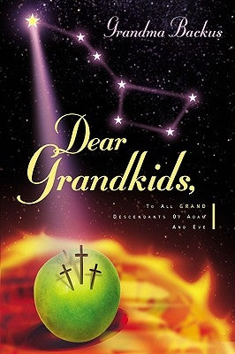 Dear Grandkids, by Backus, Grandma