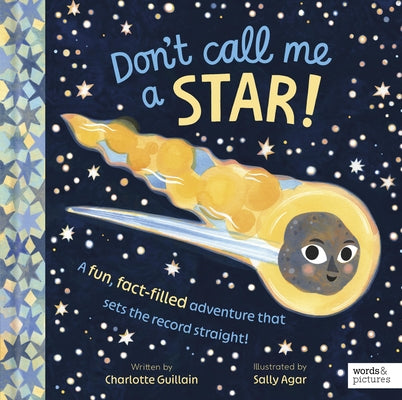 Don't Call Me a Star! by Guillain, Charlotte