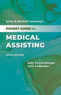 Jones & Bartlett Learning's Pocket Guide for Medical Assisting by Kronenberger, Judy