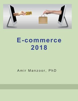 E-commerce 2018 by Manzoor, Amir