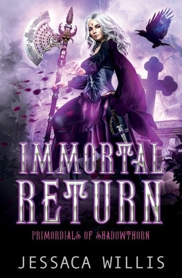 Immortal Return by Willis, Jessaca