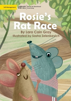 Rosie's Rat Race by Cain Gray, Lara