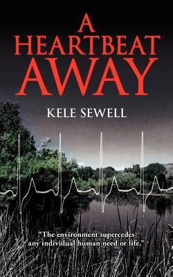 A Heartbeat Away by Sewell, Kele