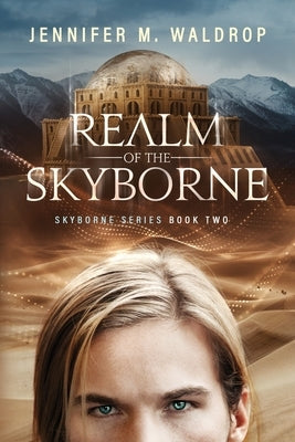 Realm of the Skyborne by Waldrop, Jennifer M.