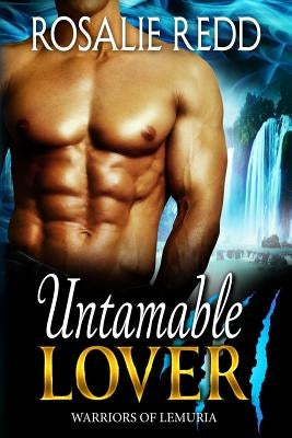 Untamable Lover by Redd, Rosalie