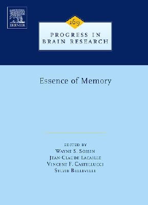 Essence of Memory: Volume 169 by Sossin, Wayne S.
