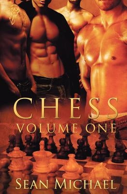 Chess: Volume One by Michael, Sean