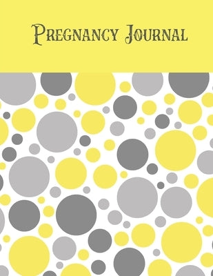 Pregnancy Journal: First Time New Mom Diary, Pregnant & Expecting Record Book, Special Baby Shower Keepsake Gift, Bump Thoughts, Feelings by Newton, Amy