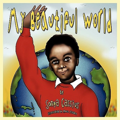 My Beautiful World by Cassius, Sonya