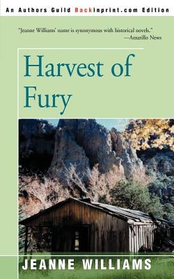 Harvest of Fury by Williams, Jeanne