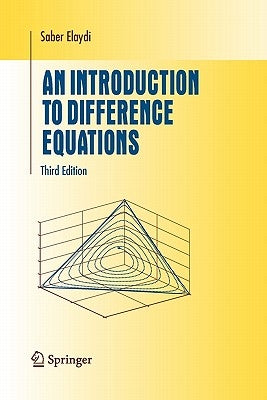 An Introduction to Difference Equations by Elaydi, Saber