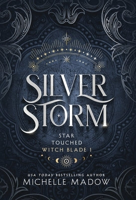 Silver Storm by Madow, Michelle