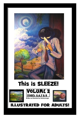 Sleeze Volume-2 'This is Sleeze!' by Jernigan, Dakota