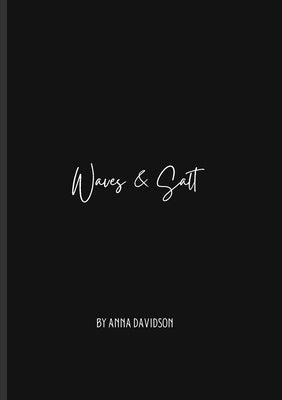 Waves & Salt by Davidson, Anna