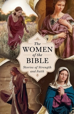 The Women of the Bible by Westbrook, Miriam