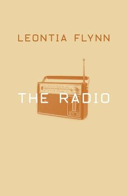 The Radio by Flynn, Leontia