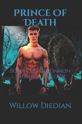 Prince Of Death by Diedian, Willow