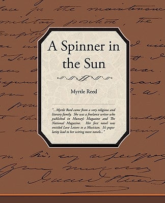 A Spinner in the Sun by Reed, Myrtle