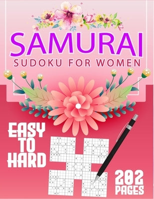 Samurai Sudoku for Women: 500 logic puzzles for women by Designs, Elmsleigh