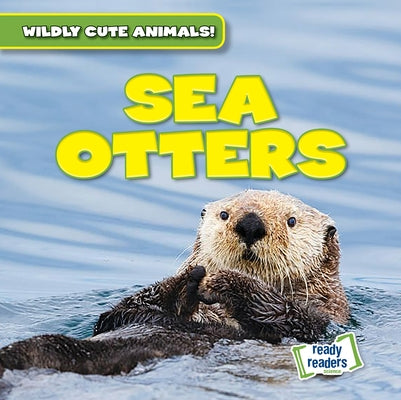 Sea Otters by Rajczak Nelson, Kristen