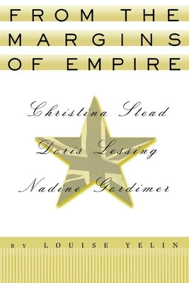 From the Margins of Empire by Yelin, Louise